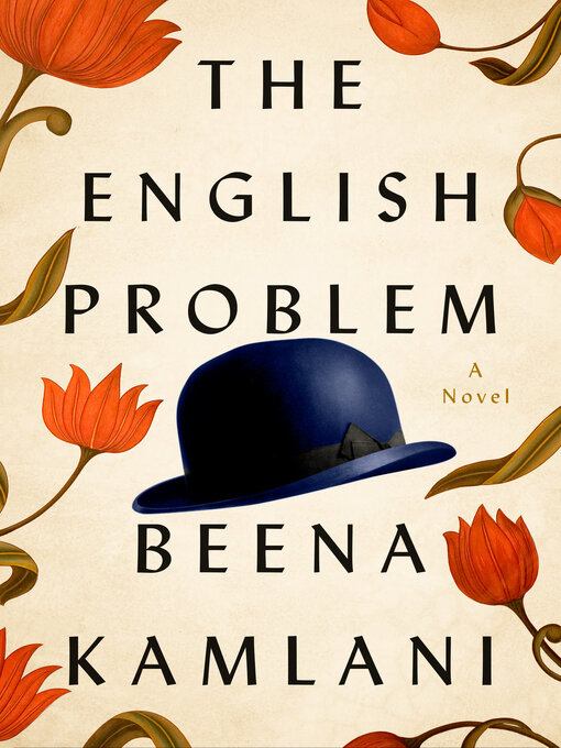 Title details for The English Problem by Beena Kamlani - Available